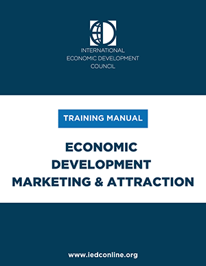 Economic Development Marketing & Attraction: Training Manual